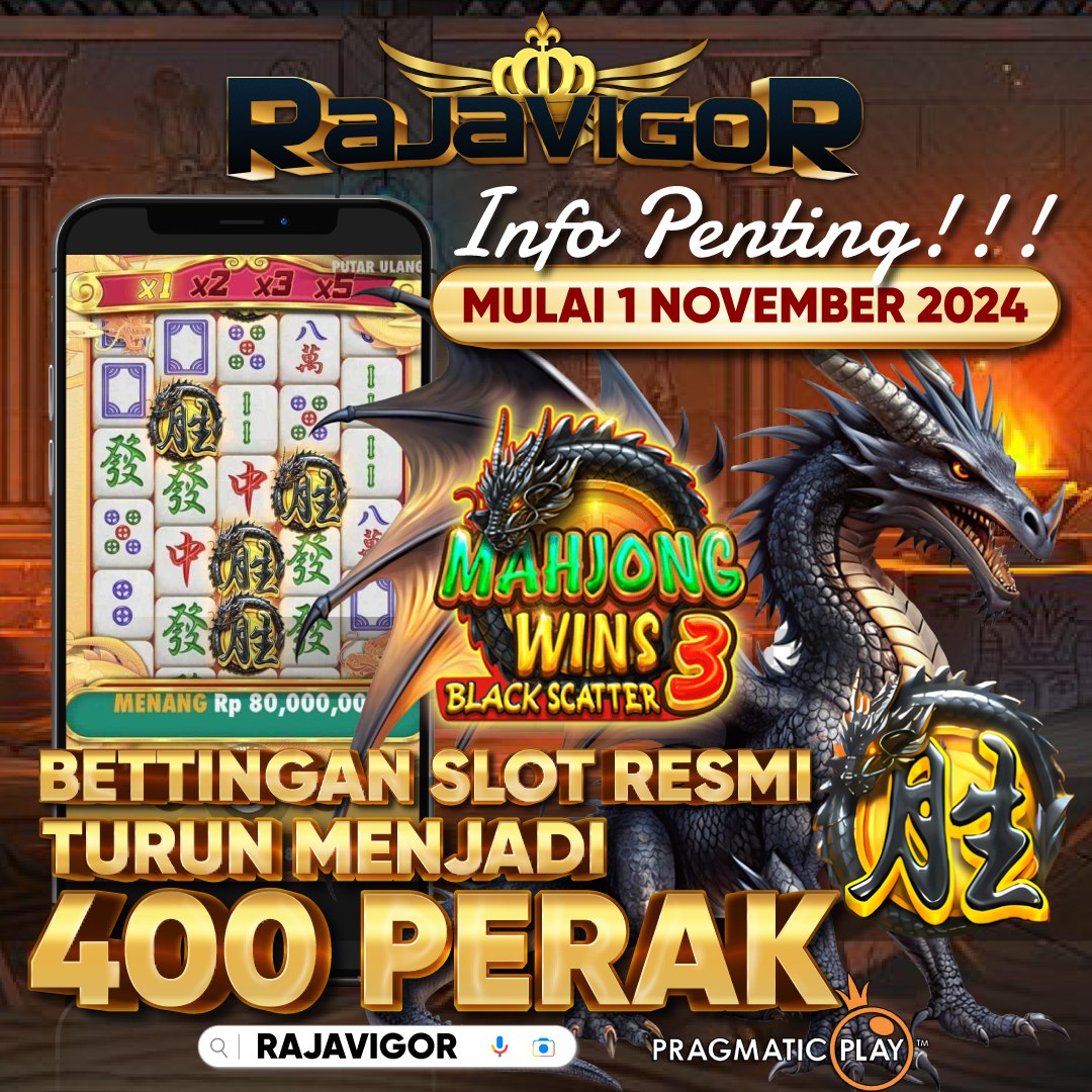 RAJAVIGOR # Link Login Raja Vigor Slot Bet 400 Perak Pasti WD