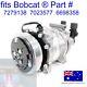 Fits Bobcat Air Conditioning Compressor Ac A/c Aircon 7279138 7023577 6698358
