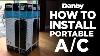 How To Install Your Danby Portable Air Conditioner