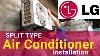 Split Type Aircon Installation Lg Dual Inverter 2019